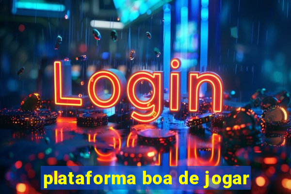 plataforma boa de jogar